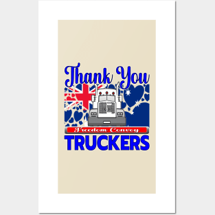 THANK YOU TRUCKERS AUSTRALIA FLAG FREEDOM CONVOY OF TRUCKERS FOR FREEDOM Posters and Art